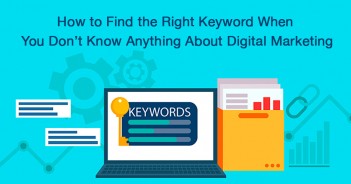 How to Find the Right Keyword When You Don’t Know Anything About digital marketing company karachi 